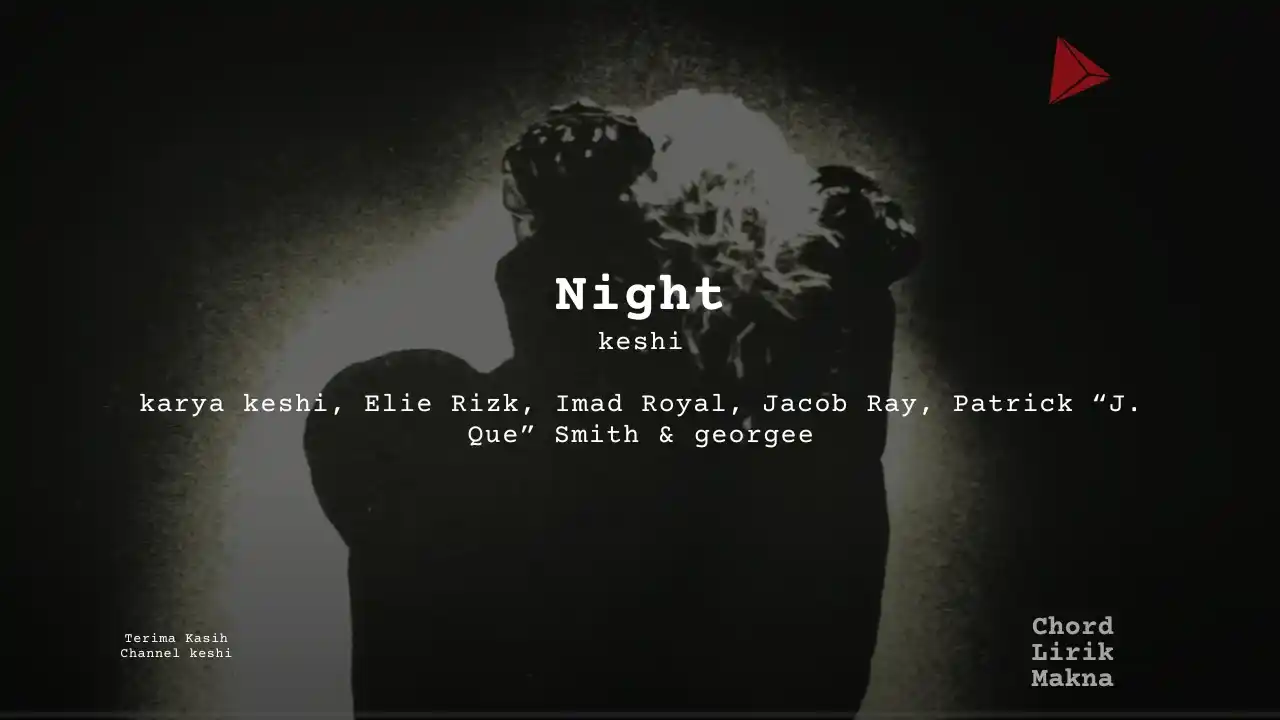 Chord Night · keshi
