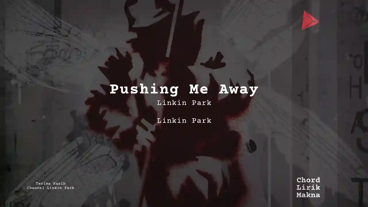 Chord Pushing Me Away · Linkin Park