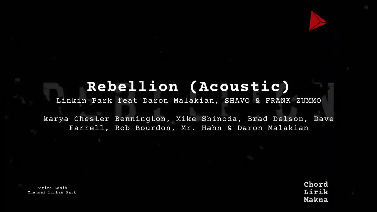 Chord Rebellion Acoustic · Linkin Park feat Daron Malakian, SHAVO & FRANK ZUMMO