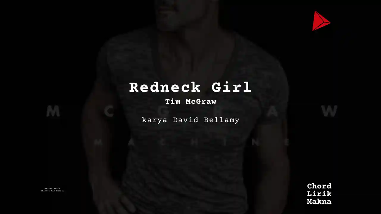 Chord Redneck Girl · Tim McGraw