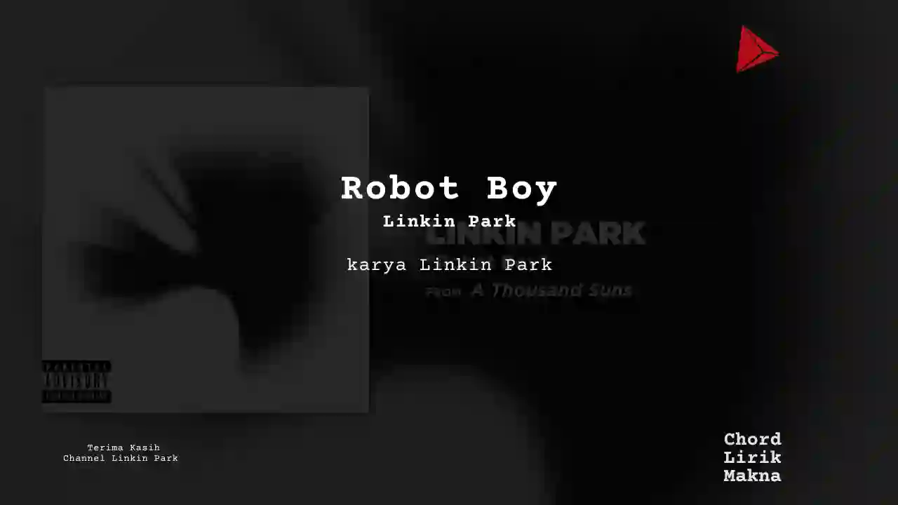 Chord Robot Boy · Linkin Park