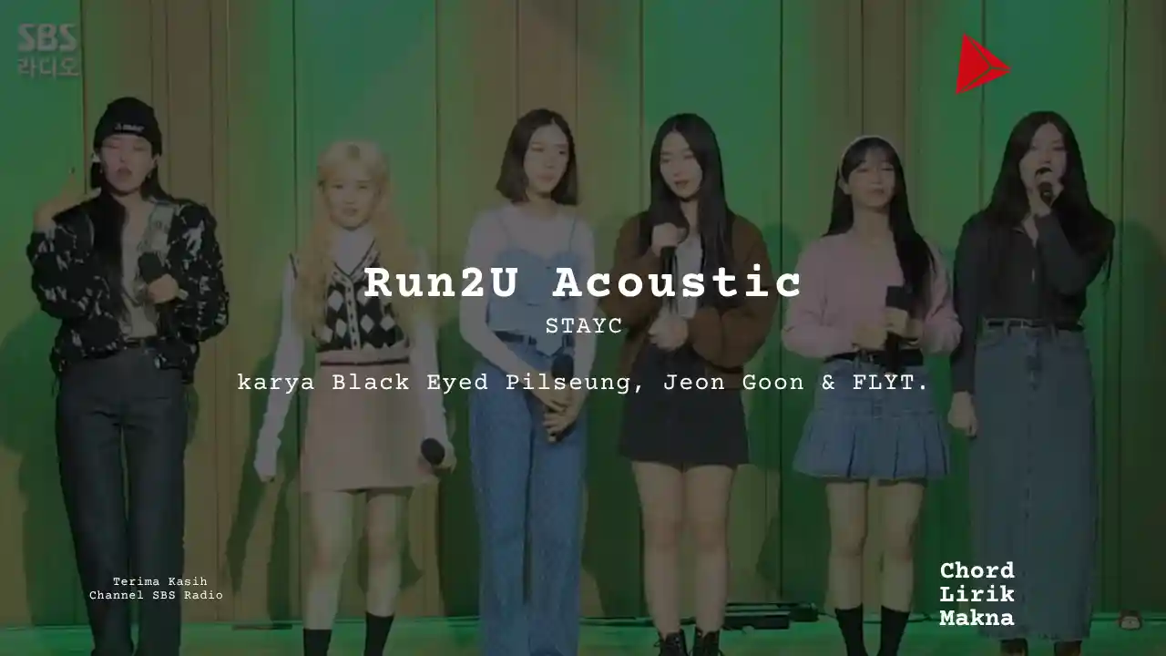 Chord Run2U Acoustic · STAYC