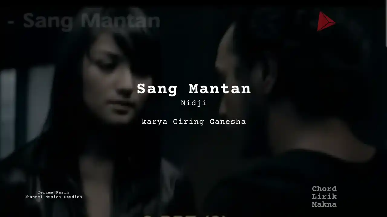 Lirik Sang Mantan · Nidji, Chord Gampang & Makna Lagu Lengkap