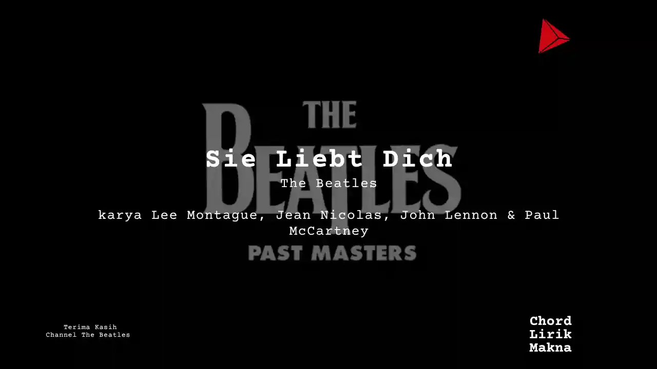 Lirik Sie Liebt Dich · The Beatles, Chord Gampang & Makna Lagu Lengkap