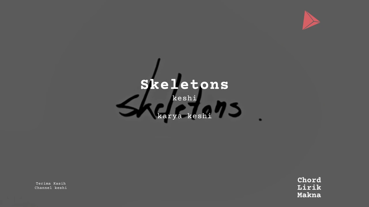 Chord Skeletons · keshi