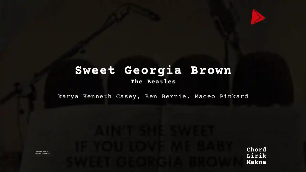 Chord Sweet Georgia Brown · The Beatles