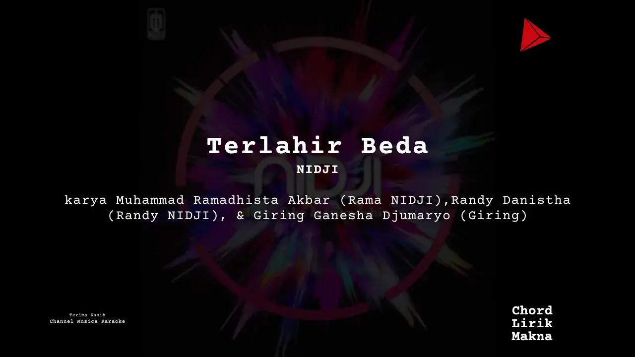 Lirik Terlahir Beda · Nidji, Chord Gampang & Makna Lagu Lengkap