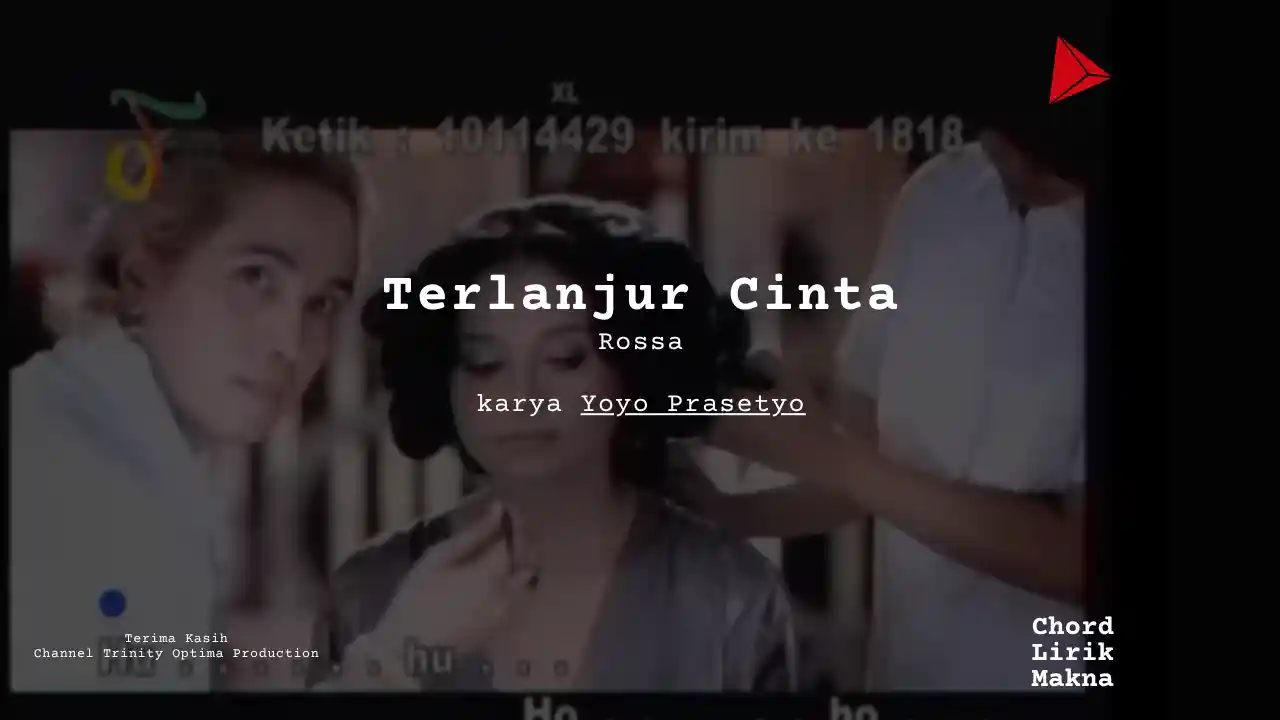 Chord Terlanjur Cinta · Rossa