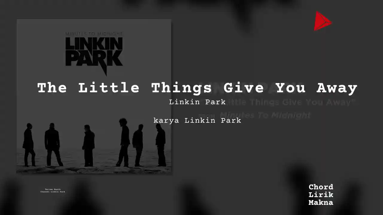 Chord The Little Things Give You Away · Linkin Park