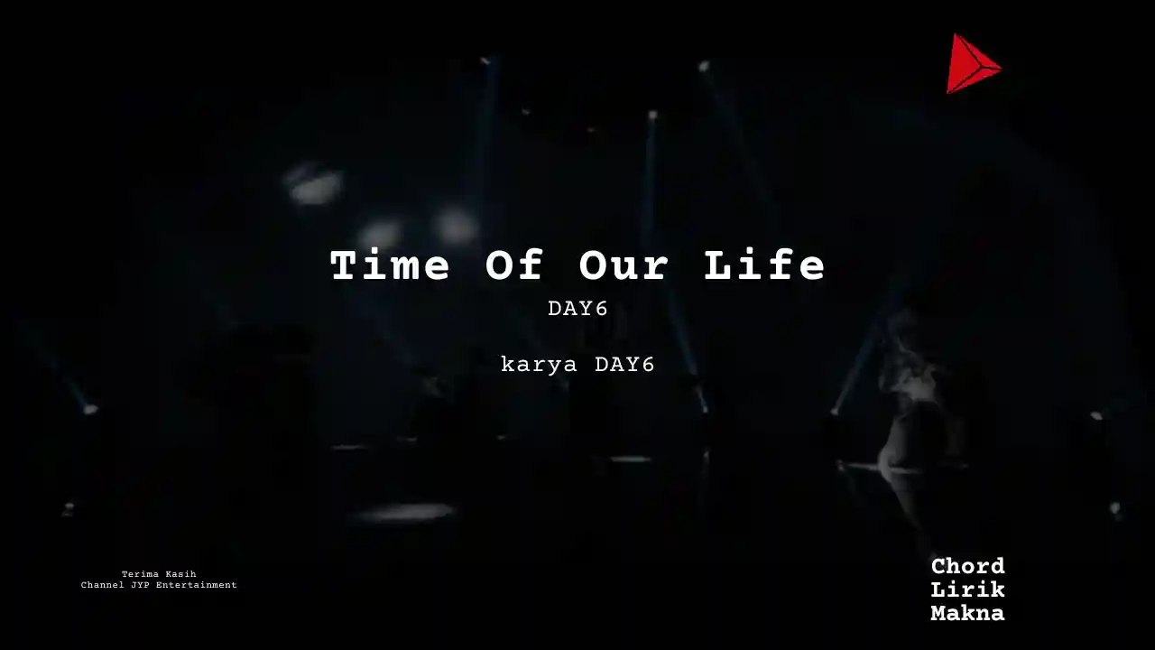 Chord Time Of Our Life · DAY6