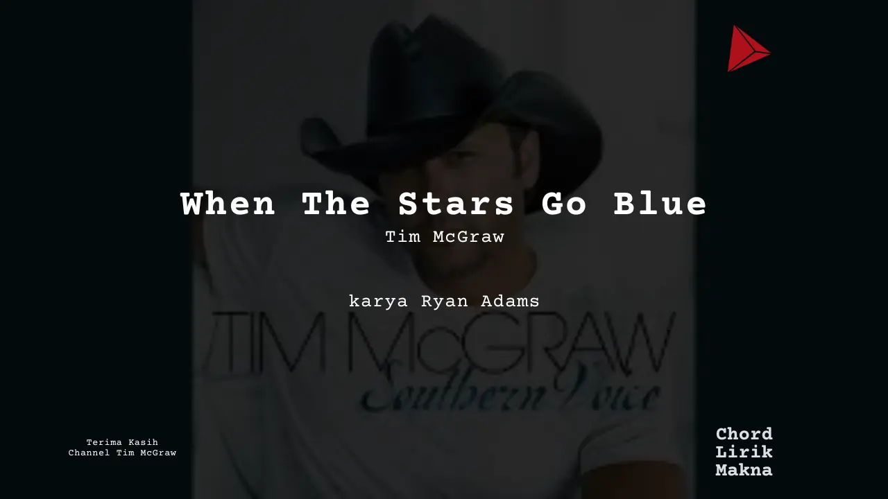 Chord When The Stars Go Blue · Tim McGraw