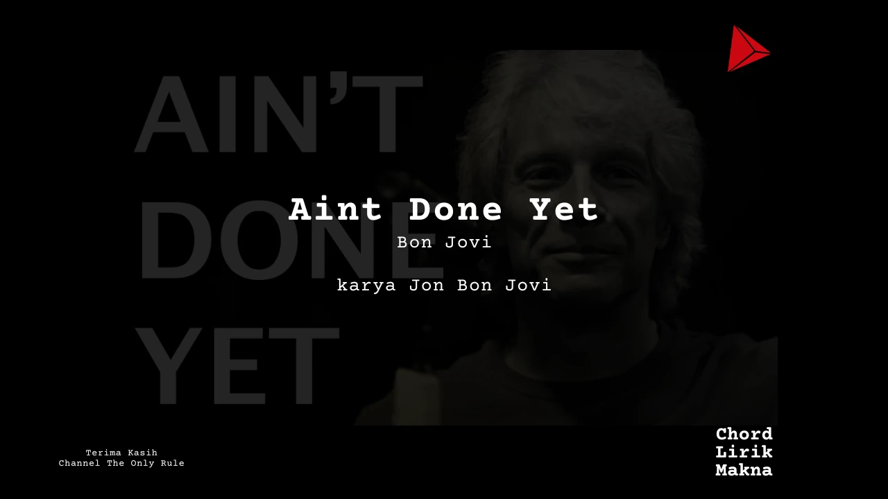Chord Aint Done Yet · Bon Jovi