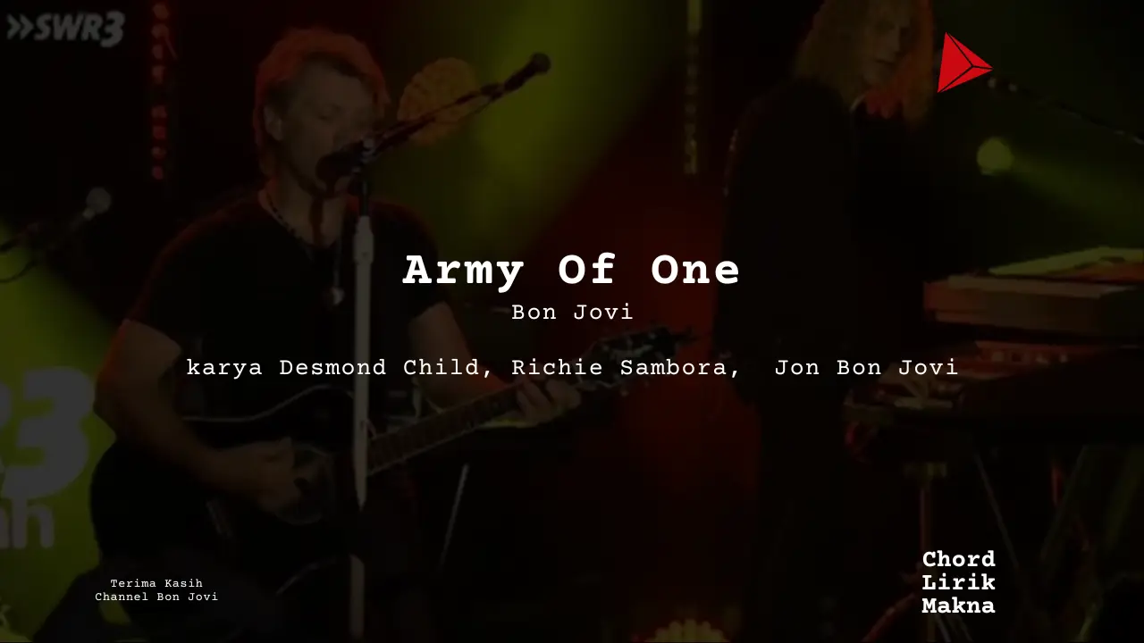 Lirik Army Of One · Bon Jovi, Chord Gampang & Makna Lagu Lengkap