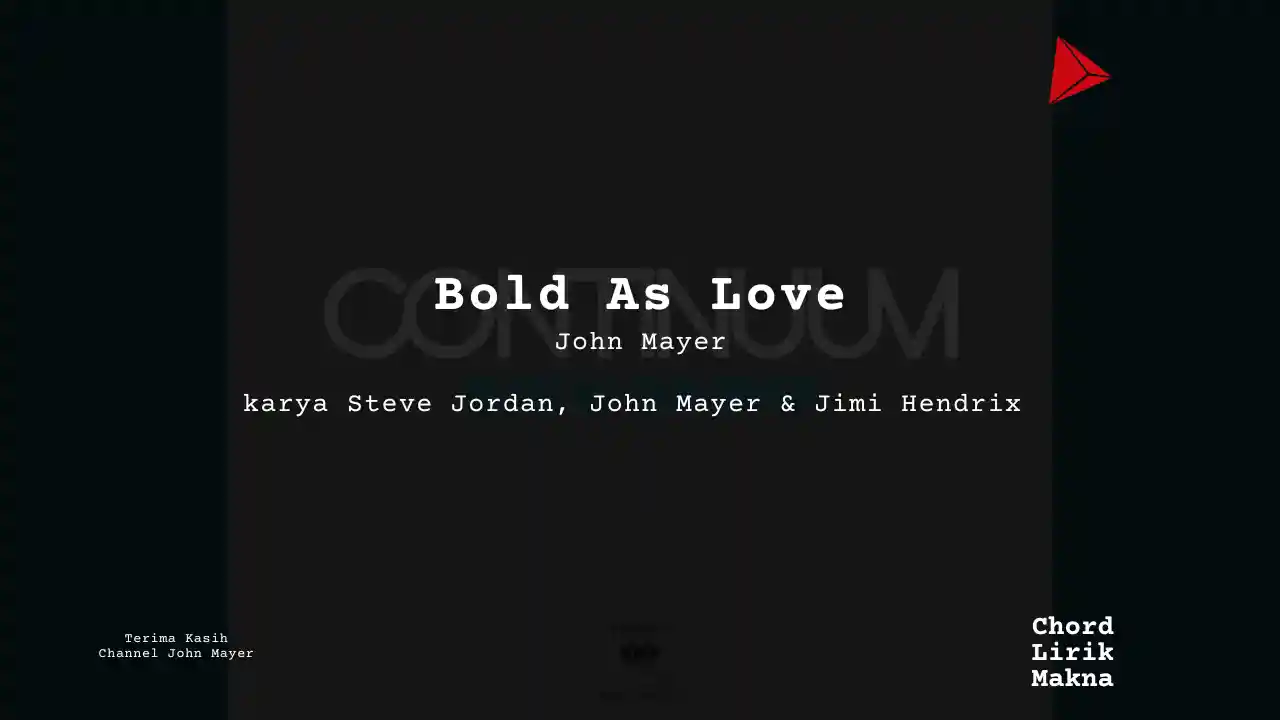 Chord Bold As Love · John Mayer