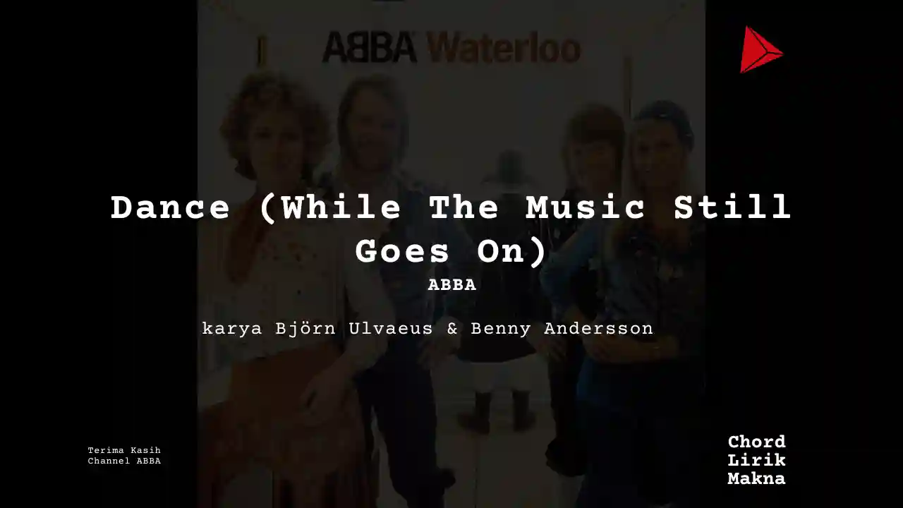 Chord Dance (While The Music Still Goes On) · ABBA