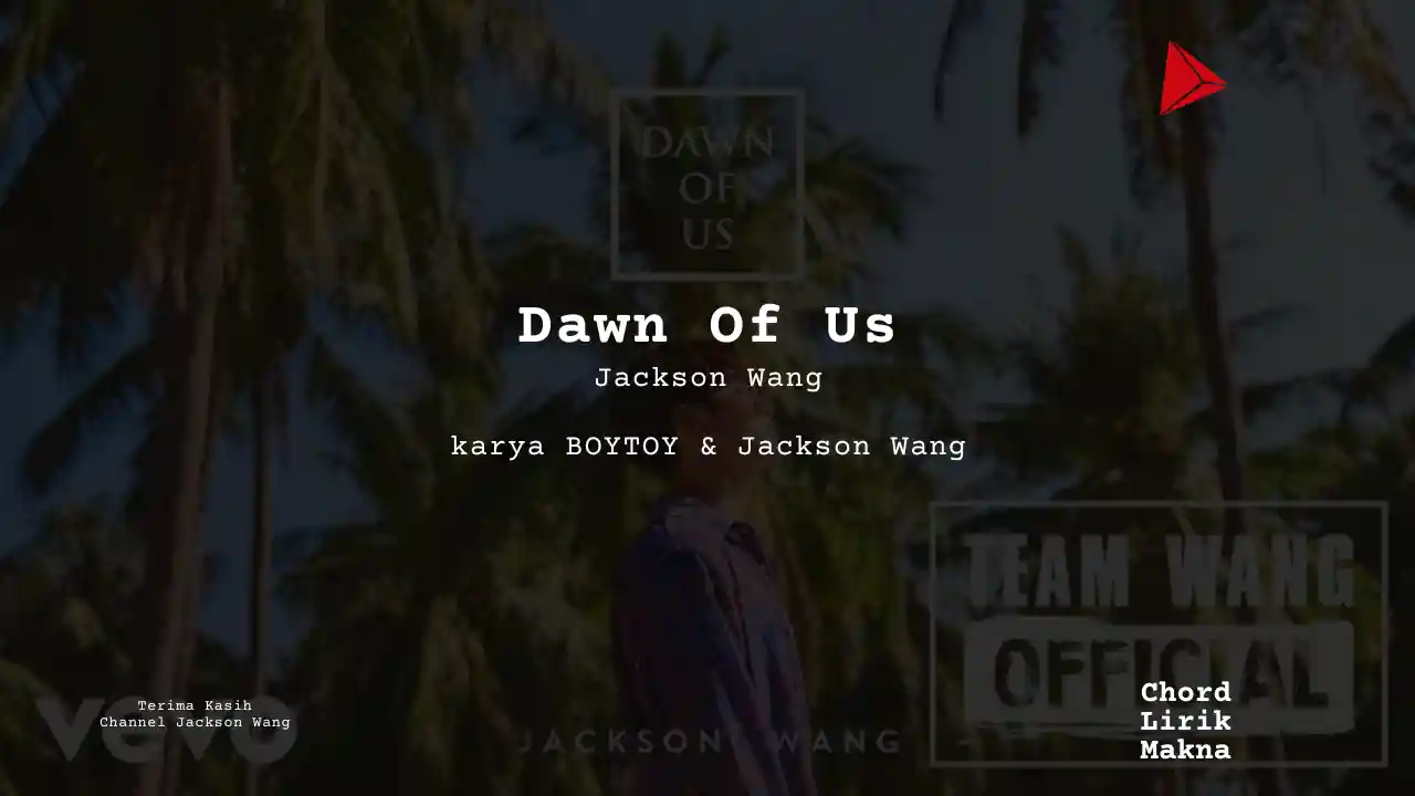Chord Dawn Of Us · Jackson Wang