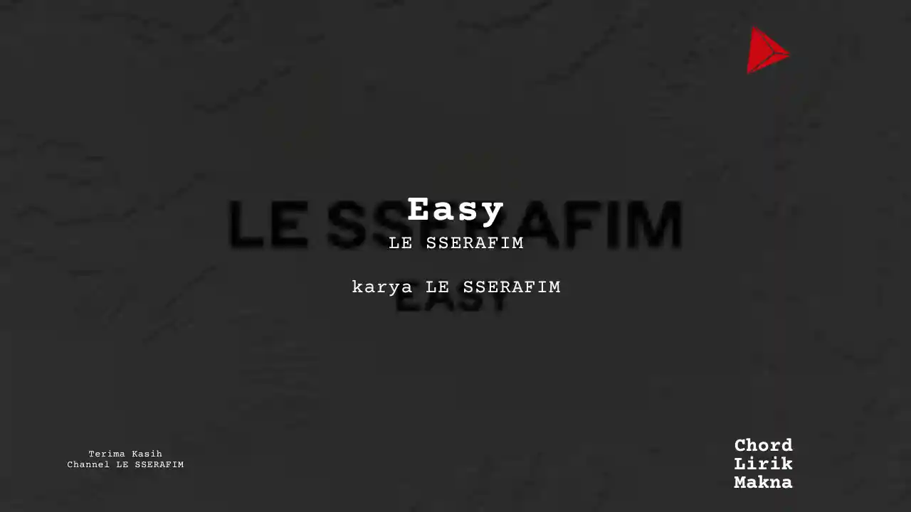 Chord Easy · LE SSERAFIM