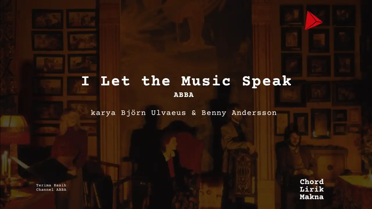 Chord I Let The Music Speak · ABBA
