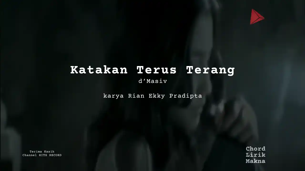 Chord Katakan Terus Terang · d’Masiv