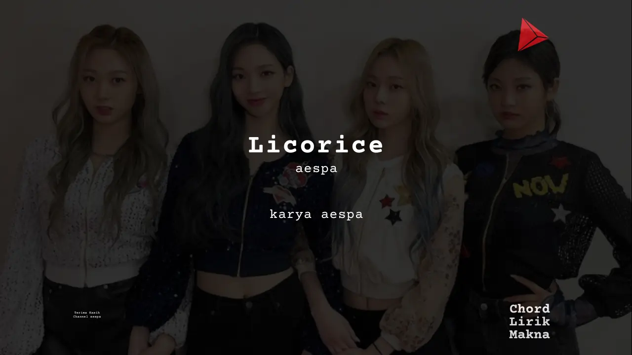 Lirik Licorice · aespa, Chord Gampang & Makna Lagu Lengkap