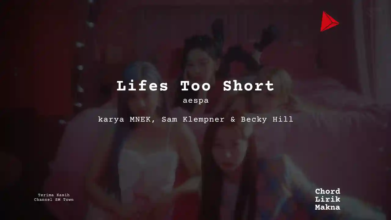 Chord Lifes Too Short · aespa