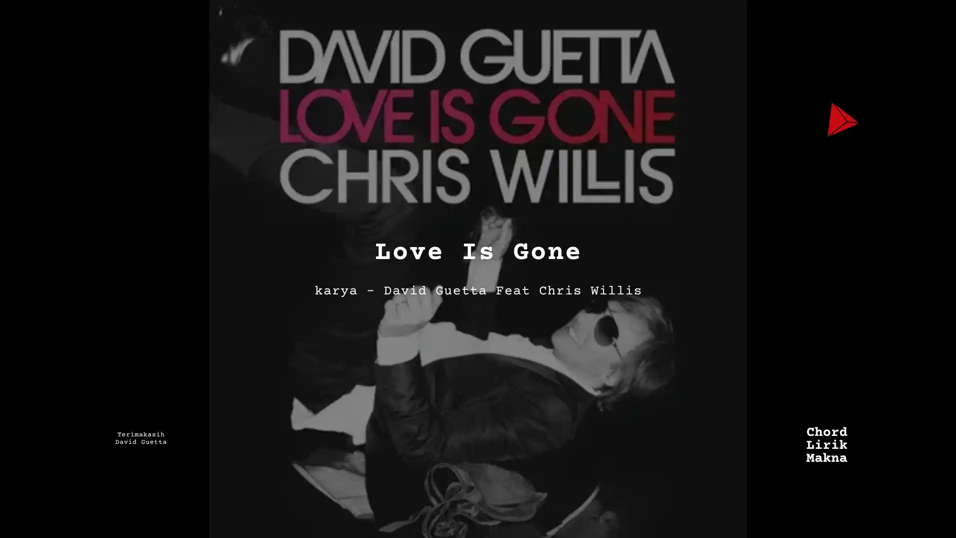 Chord Love Is Gone · David Guetta