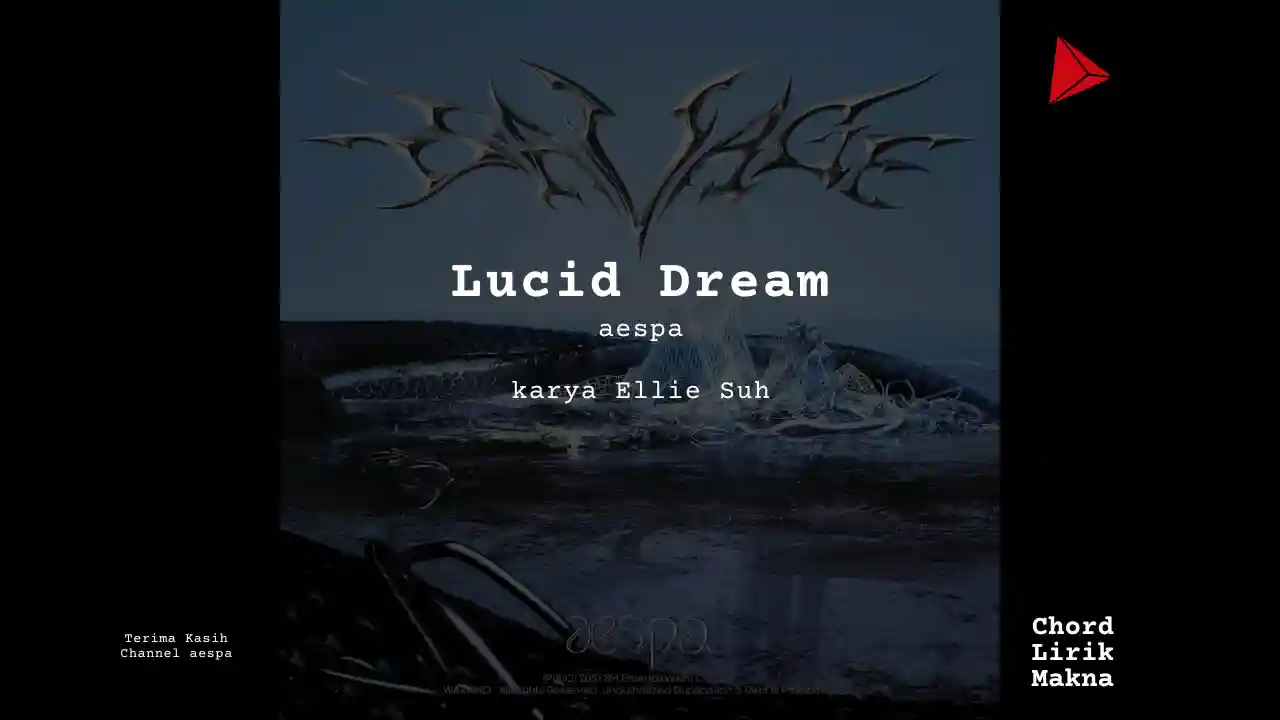 Lirik Lucid Dream · aespa, Chord Gampang & Makna Lagu Lengkap