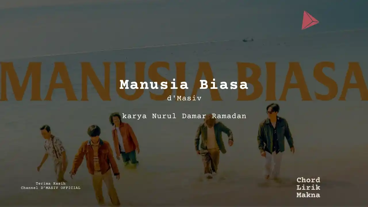 Chord Manusia Biasa · d’Masiv