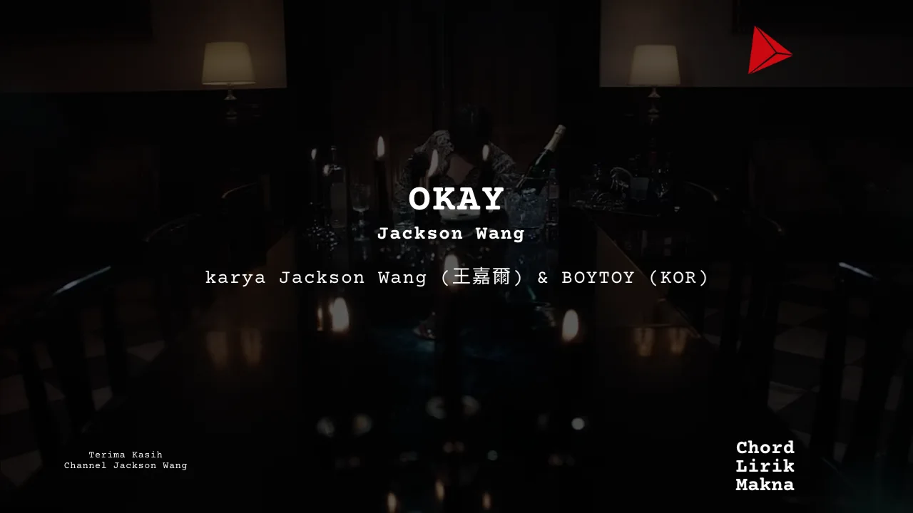 Chord Okay · Jackson Wang
