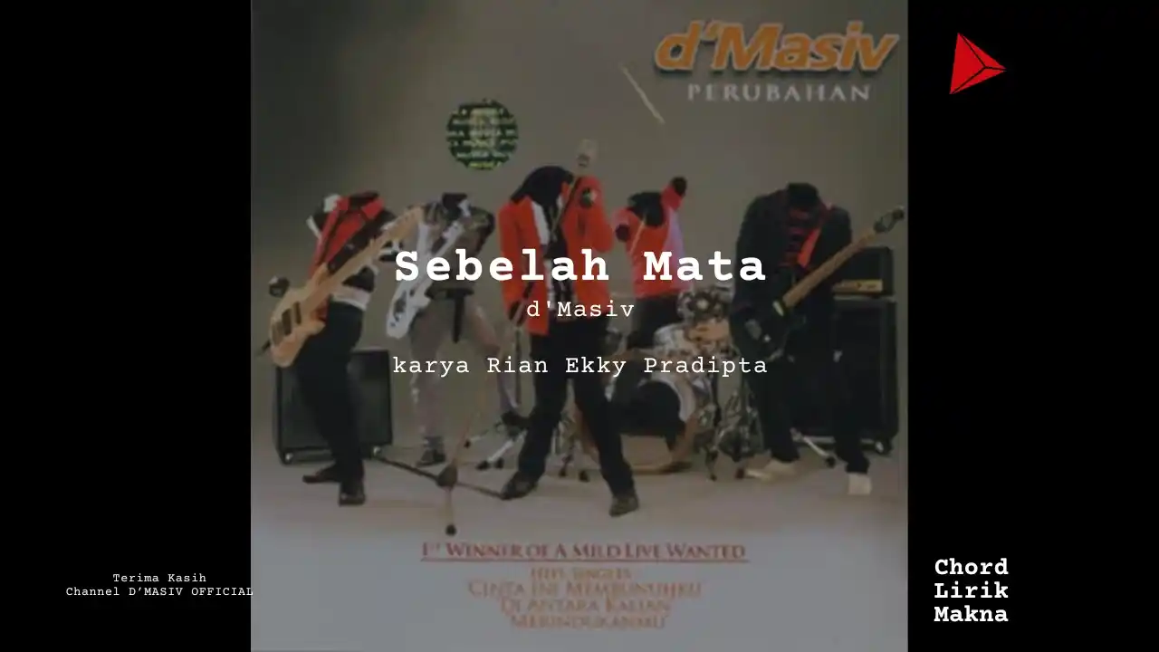 Lirik Sebelah Mata · d’Masiv, Chord Gampang & Makna Lagu Lengkap