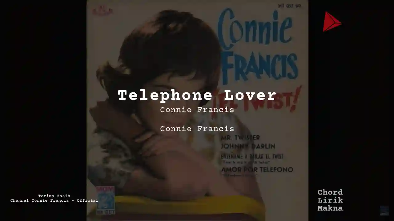 Lirik Telephone Lover · Connie Francis, Chord Gampang & Makna Lagu Lengkap