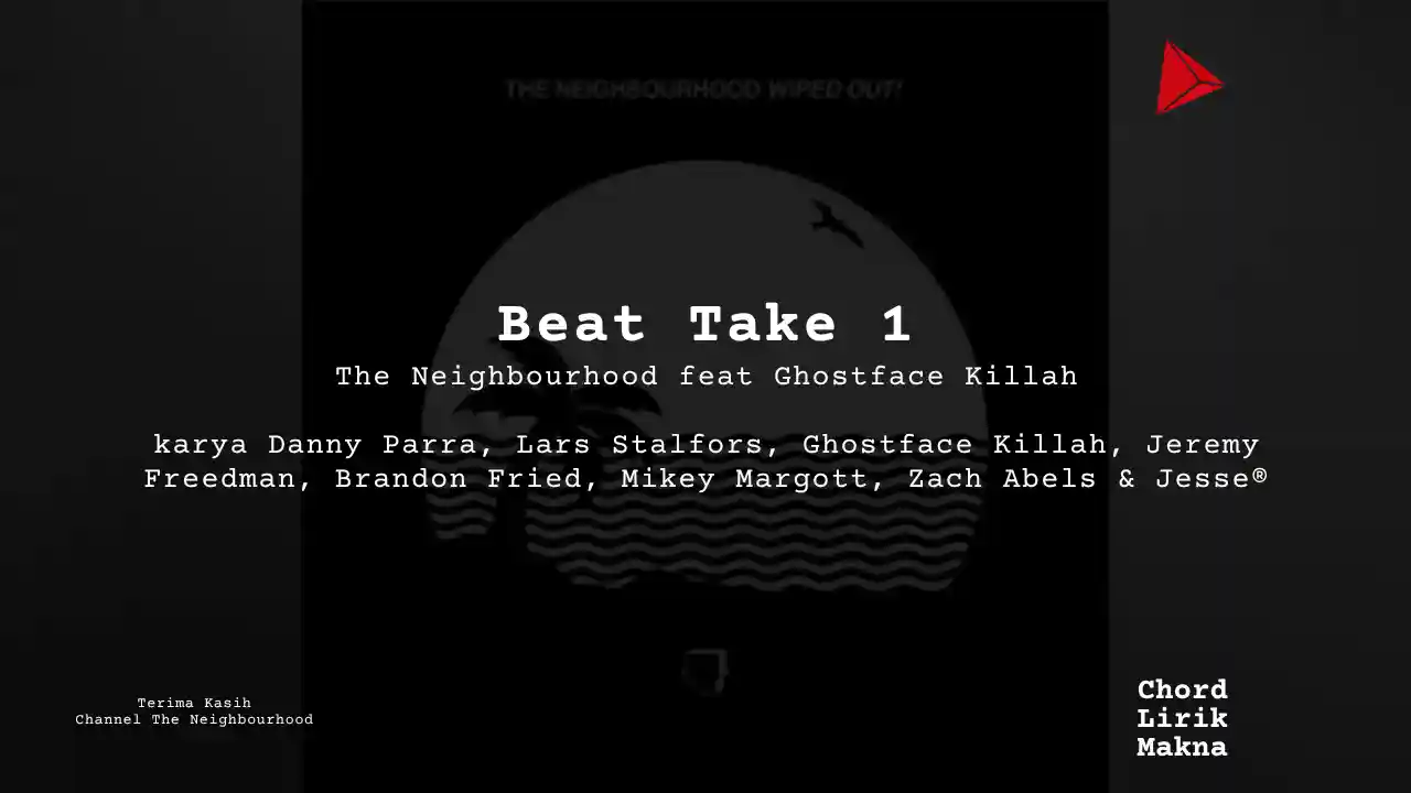 Chord Beat Take 1 · The Neighbourhood