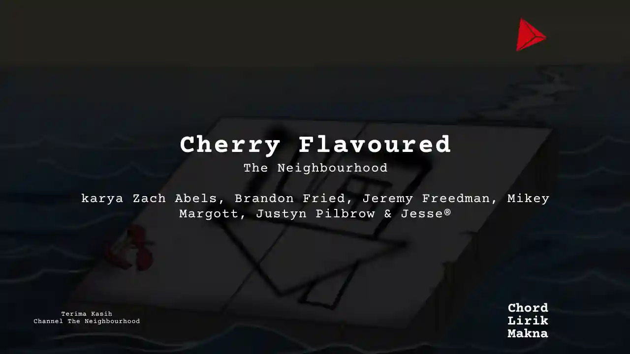 Chord Cherry Flavoured · The Neighbourhood
