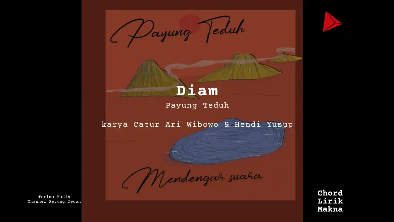 Chord Teduh Diam · Payung Teduh