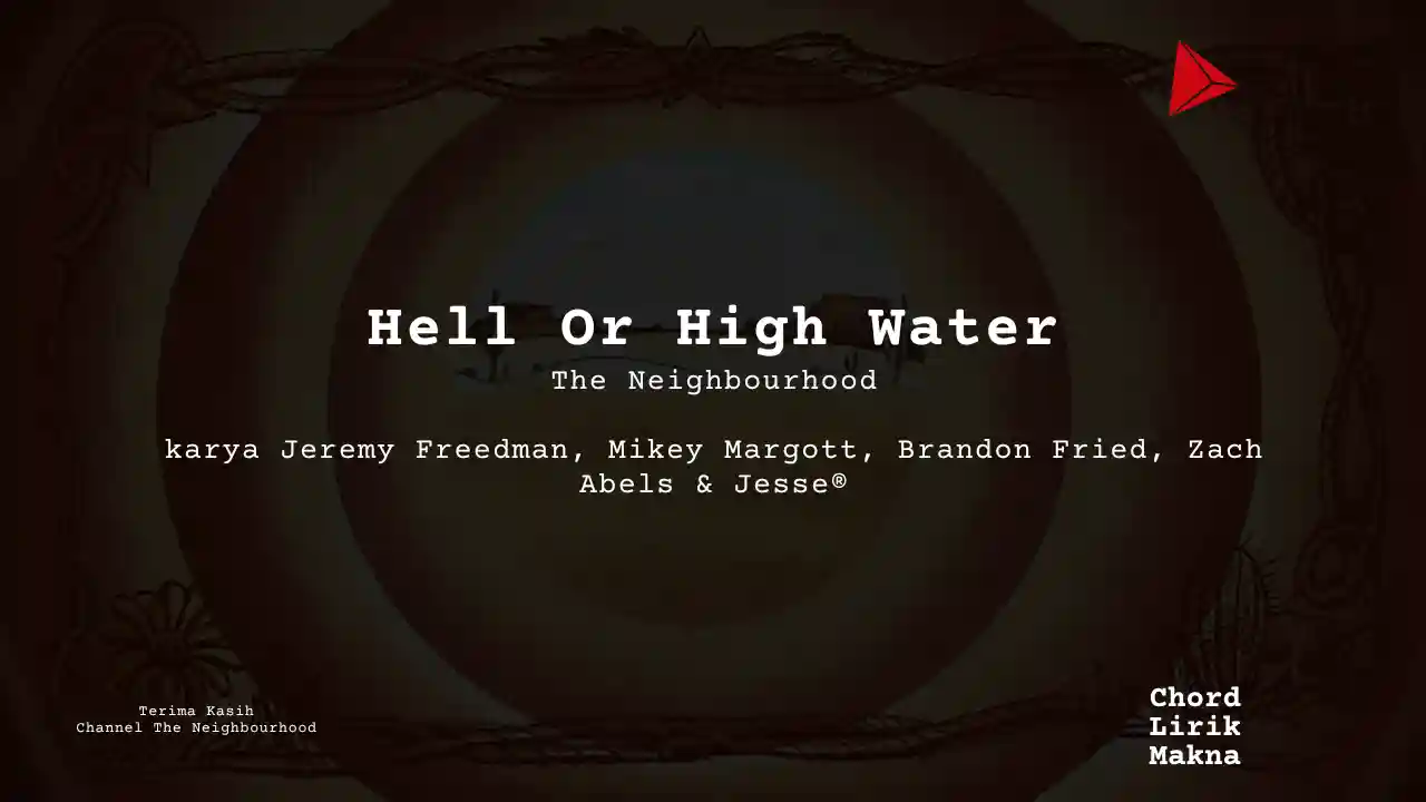 Chord Hell Or High Water · The Neighbourhood