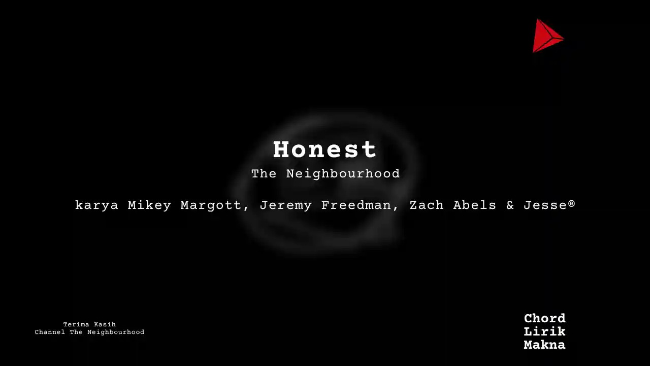 Chord Honest · The Neighbourhood