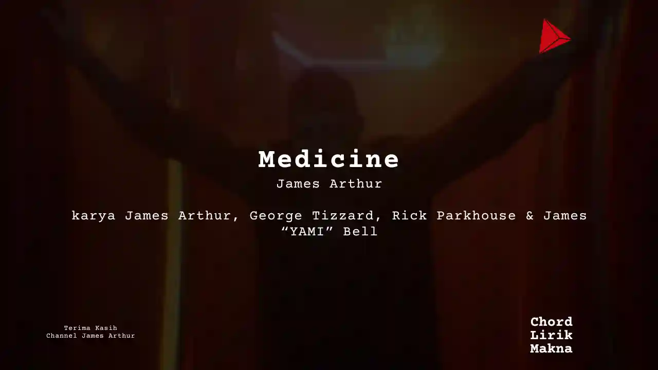 Chord Medicine · James Arthur