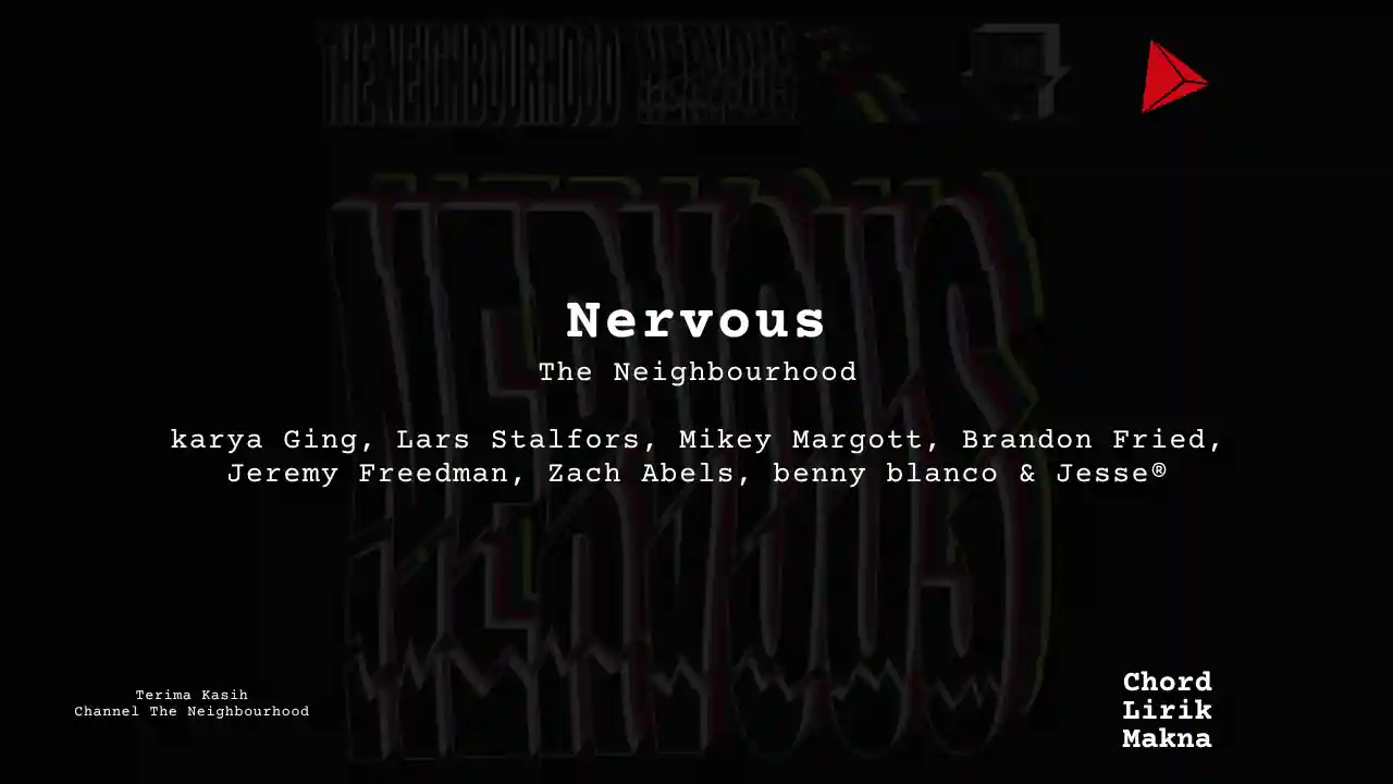 Chord Nervous · The Neighbourhood