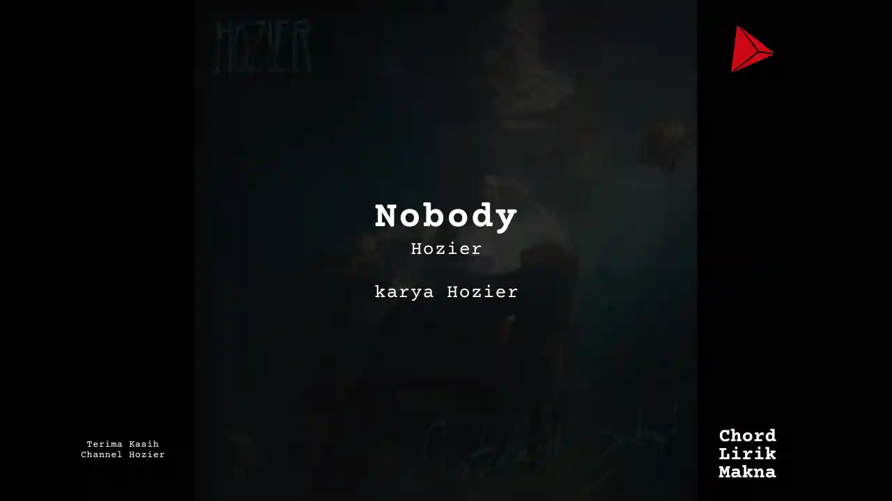 Chord Nobody · Hozier