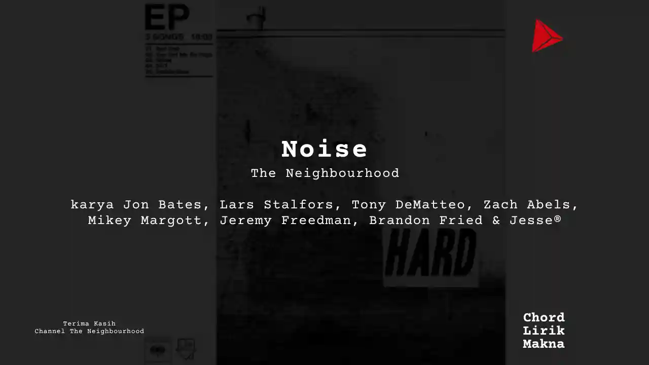 Chord Noise · The Neighbourhood
