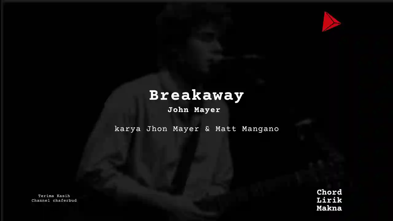 Chord Breakaway · John Mayer