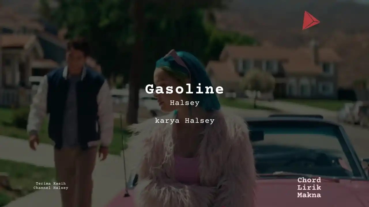 Chord Gasoline · Halsey