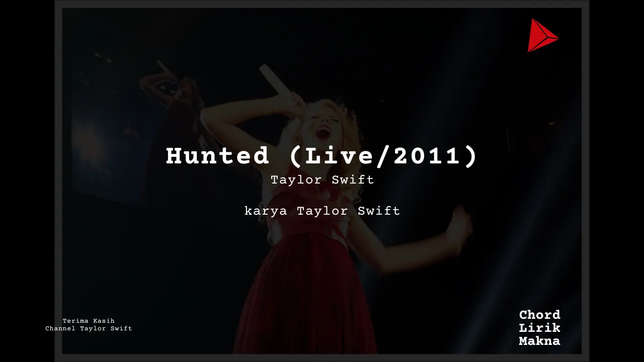 Makna Lagu Haunted (Live) · Taylor Swift, Lirik & Chord Gampang Lengkap