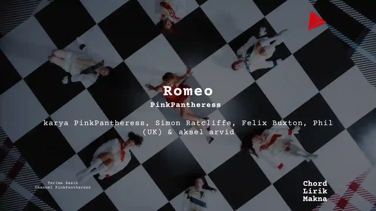 Lirik Romeo · PinkPantheress, Chord Gampang & Makna Lagu Lengkap