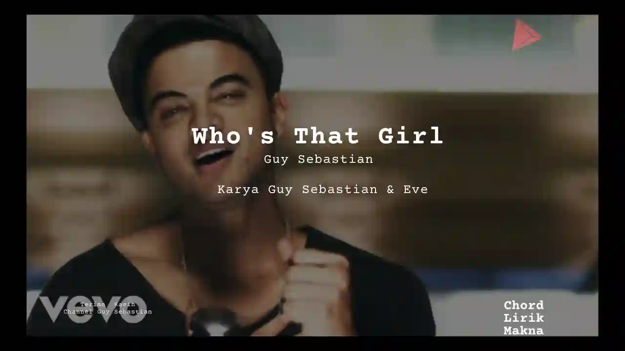 Chord Who’s That Girl · Guy Sebastian feat Eve